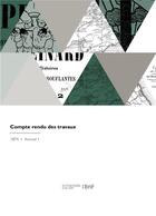 Couverture du livre « Compte rendu des travaux » de Chambre De Commerce aux éditions Hachette Bnf
