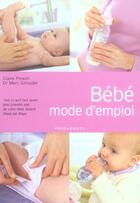 Couverture du livre « Bebe Mode D'Emploi » de Marc Sznajder et Claire Pinson aux éditions Marabout