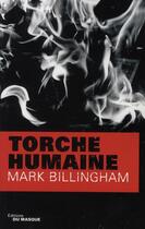 Couverture du livre « Torche humaine » de Billingham-M aux éditions Editions Du Masque