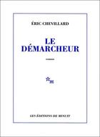 Couverture du livre « Le demarcheur » de Eric Chevillard aux éditions Minuit