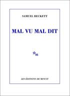 Couverture du livre « Mal vu mal dit » de Samuel Beckett aux éditions Minuit