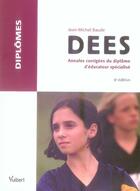 Couverture du livre « Dees ; annales corrigées du diplôme d'éducateur spécialisé » de Jean-Michel Baude aux éditions Vuibert