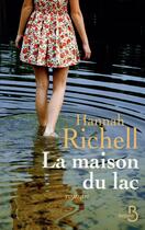 Couverture du livre « La maison du lac » de Hannah Richell aux éditions Belfond