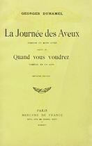 Couverture du livre « La journee des aveux / quand vous voudrez » de Georges Duhamel aux éditions Mercure De France