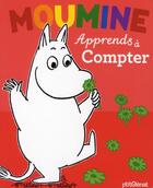 Couverture du livre « Moumine ; apprends à compter » de Tove Jansson aux éditions Glenat Jeunesse