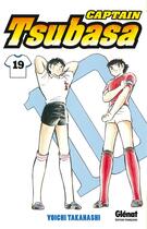 Couverture du livre « Captain Tsubasa Tome 19 » de Yoichi Takahashi aux éditions Glenat