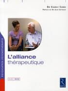 Couverture du livre « L'alliance therapeutique - psychiatrie-psychotherapie » de Charly Cungi aux éditions Retz