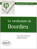 Couverture du livre « Le vocabulaire de bourdieu » de Chauvire/Fontaine aux éditions Ellipses