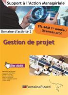 Couverture du livre « Gestion de projet bts1 sam » de Bousquet-Casasola... aux éditions Fontaine Picard