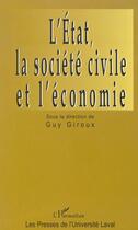 Couverture du livre « L'etat, la societe civile et l'economie » de  aux éditions L'harmattan