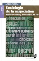 Couverture du livre « Sociologie de la négociation » de Bourque et Thuderoz aux éditions Pu De Rennes