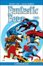 Couverture du livre « Fantastic Four : Intégrale vol.7 : 1968 » de Stan Lee et Jack Kirby aux éditions Panini
