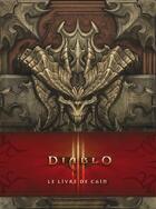 Couverture du livre « Diablo ; le livre de Cain » de Flint Dille aux éditions Panini