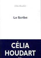 Couverture du livre « Le scribe » de Celia Houdart aux éditions P.o.l
