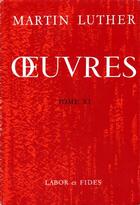 Couverture du livre « Oeuvres luther t.11 rel lab » de  aux éditions Labor Et Fides