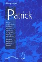 Couverture du livre « Patrick » de Peguet Thierry aux éditions Zulma