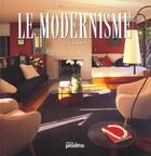 Couverture du livre « Le Modernisme » de Felcher aux éditions Proxima