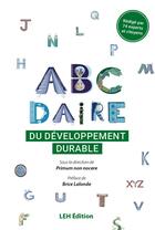 Couverture du livre « ABCdaire du développement durable » de Primum Non Nocere aux éditions Les Etudes Hospitalieres