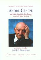 Couverture du livre « Testament du dernier poilu d'alsace. andre grappe » de Grandh Grappe Andre aux éditions Pu De Strasbourg