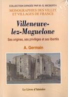 Couverture du livre « Histoire de villeneuve-les-maguelonne » de Germain Alexandre aux éditions Livre D'histoire