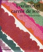 Couverture du livre « Foulards et carrés de soie » de Fola Solanke et Nicky Albrechtsen aux éditions Thames And Hudson