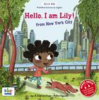 Couverture du livre « Hello I am Lily from New York » de Husar et Rigaudie aux éditions Abc Melody