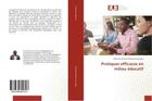 Couverture du livre « Pratiques efficaces en milieu educatif » de Masandi Milondo Samu aux éditions Editions Universitaires Europeennes