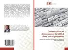 Couverture du livre « Contextualiser et dimensionner la grhxc dans une organisation » de Leopold Kouayep B. aux éditions Editions Universitaires Europeennes