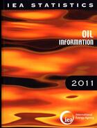 Couverture du livre « Oil information 2011 » de Ocde aux éditions Ocde