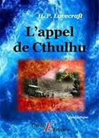 Couverture du livre « L'appel de Cthulhu » de Howard Phillips Lovecraft aux éditions Thriller Editions