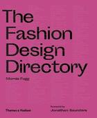 Couverture du livre « The fashion design directory 2nd ed » de Marnie Fogg aux éditions Thames & Hudson