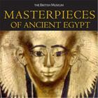 Couverture du livre « Masterpieces of ancient egypt (hardback) » de Strudwick aux éditions British Museum