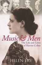 Couverture du livre « Music and Men » de Fry Helen aux éditions History Press Digital