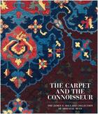 Couverture du livre « The carpet and the connoisseur » de  aux éditions Acc Art Books