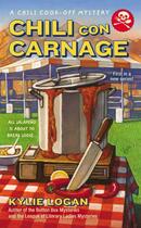 Couverture du livre « Chili Con Carnage » de Logan Kylie aux éditions Penguin Group Us