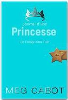 Couverture du livre « Journal d'une princesse t.8 ; de l'orage dans l'air » de Meg Cabot aux éditions Le Livre De Poche Jeunesse
