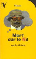 Couverture du livre « Mort sur le Nil » de Agatha Christie aux éditions Le Livre De Poche Jeunesse