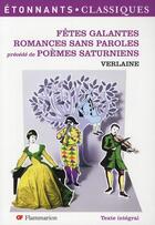 Couverture du livre « Fêtes galantes, romances sans paroles » de Paul Verlaine aux éditions Flammarion