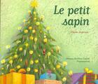 Couverture du livre « Le petit sapin » de Hans Christian Andersen et Pascale Wirth aux éditions Pere Castor