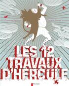 Couverture du livre « Les douze travaux d'Hercule » de Charlotte Gastaut et Francoise Rachmuhl aux éditions Pere Castor
