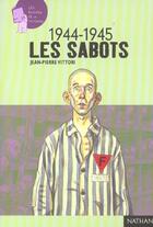 Couverture du livre « 1944-1945 ; les sabots » de Vittori/Scheid aux éditions Nathan