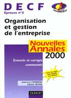 Couverture du livre « Decf N.3 ; Organisation Et Gestion De L'Entreprise » de Jean-Luc Charron et Sabine Separi aux éditions Dunod