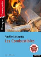 Couverture du livre « Les combustibles » de Amélie Nothomb aux éditions Magnard