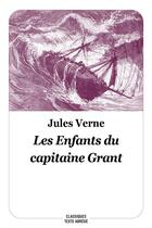 Couverture du livre « Enfants du capitaine Grant » de Jules Verne aux éditions Ecole Des Loisirs