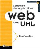 Couverture du livre « Concevoir des applications Web avec UML » de Jim Conallen aux éditions Eyrolles