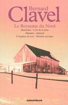 Couverture du livre « Bernard clavel - tome 5 le royaume du nord - vol05 » de Bernard Clavel aux éditions Omnibus