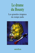 Couverture du livre « Le drame du Bounty » de  aux éditions Omnibus