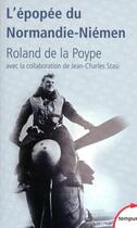 Couverture du livre « L'épopée du Normandie-Niemen ; mémoires » de Roland De La Poype aux éditions Tempus Perrin