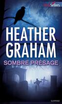 Couverture du livre « Sombre presage » de Heather Graham aux éditions Harlequin