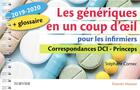 Couverture du livre « Les génériques en un coup d'oeil pour les infirmiers ; correspondances DCI - princeps (édition 2019/2020) » de Stephane Cornec aux éditions Elsevier-masson